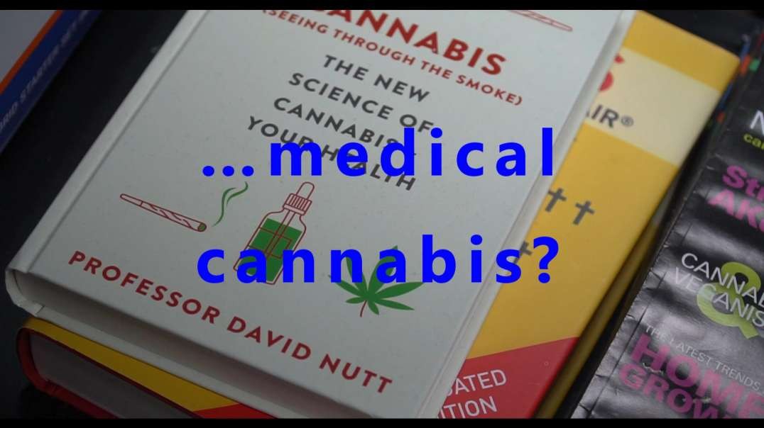 …medical cannabis?