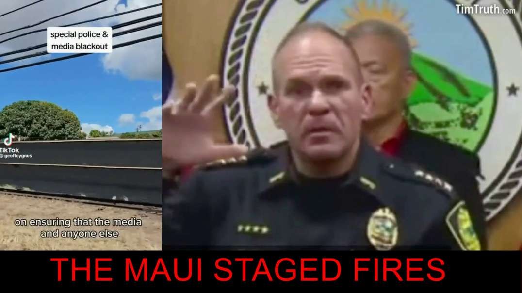 the Maui staged fires