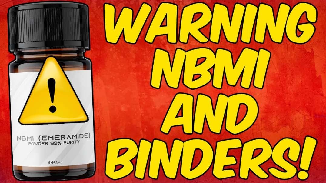 WARNING BINDERS AND NBMI! - (Emeramide / Irminix / OSR / OSR#1 / BDTH2)