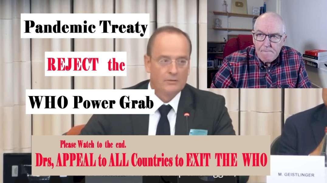 Pandemic Treaty WHO Power Grab.mp4