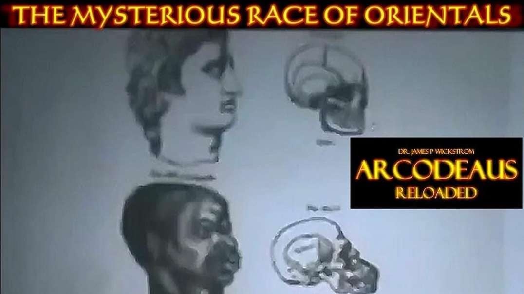 JAMES WICKSTROM - THE MYSTERIOUS RACE OF ORIENTALS  -  SEP 17 2011