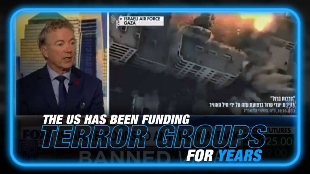 Rand Paul Exposes How The U.S. Has Been Funding Terror Groups For Years