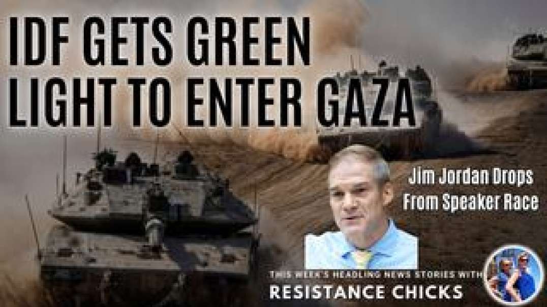 IDF Gets Green Light to Enter Gaza; Jim Jordan Drops Out of Speaker Race Headline News 10/20/23