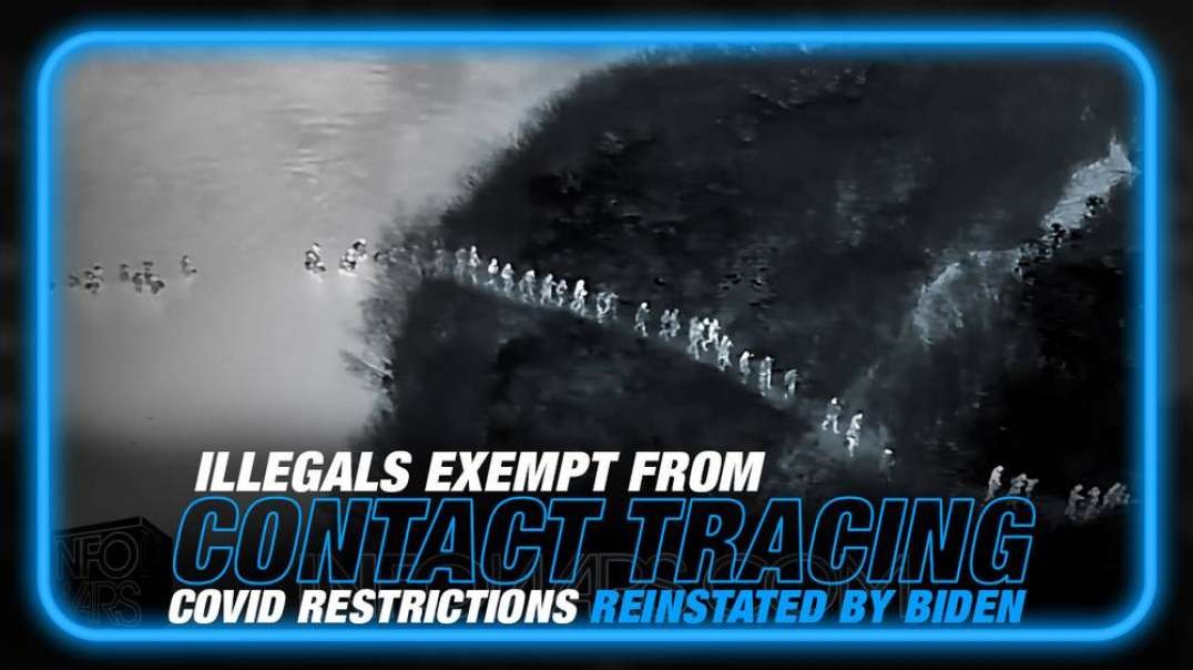 Illegals Exempt from Biden's New Contact Tracing Program Covid Shots