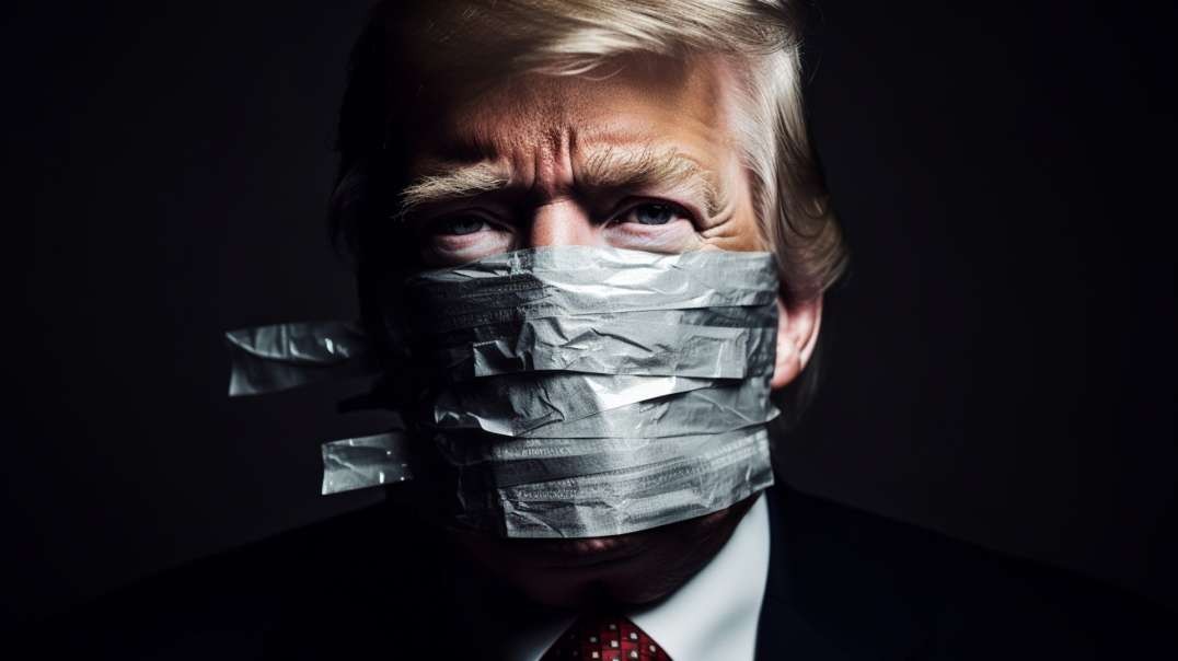 Trump's Gag Order — Will Shut Down His Entire Campaign