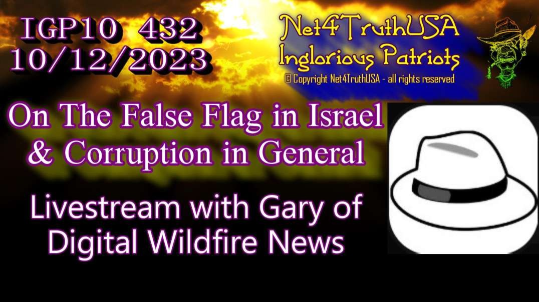 IGP10 432 - On The False Flag in Israel & Corruption in General.mp4