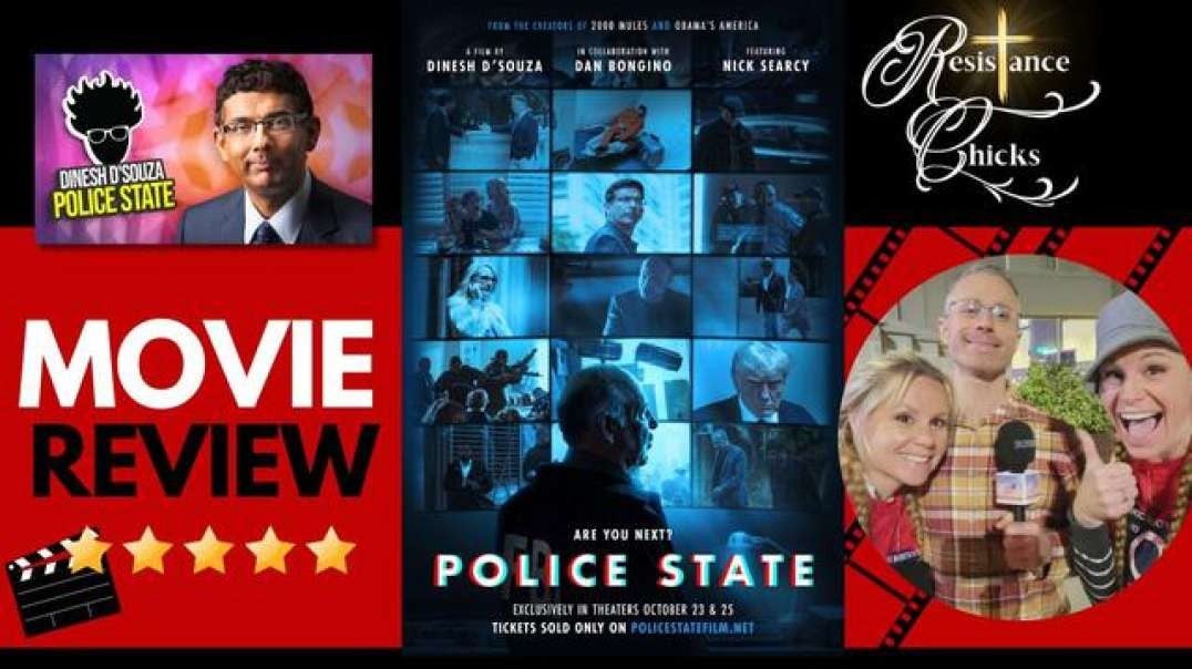POLICE STATE Movie Review- Dinesh D'Souza MUST SEE