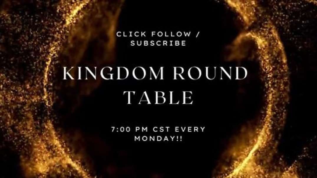KINGDOM ROUNDTABLE #32 - Rise Up Warriors - Let the weakling say "I am a warrior"
