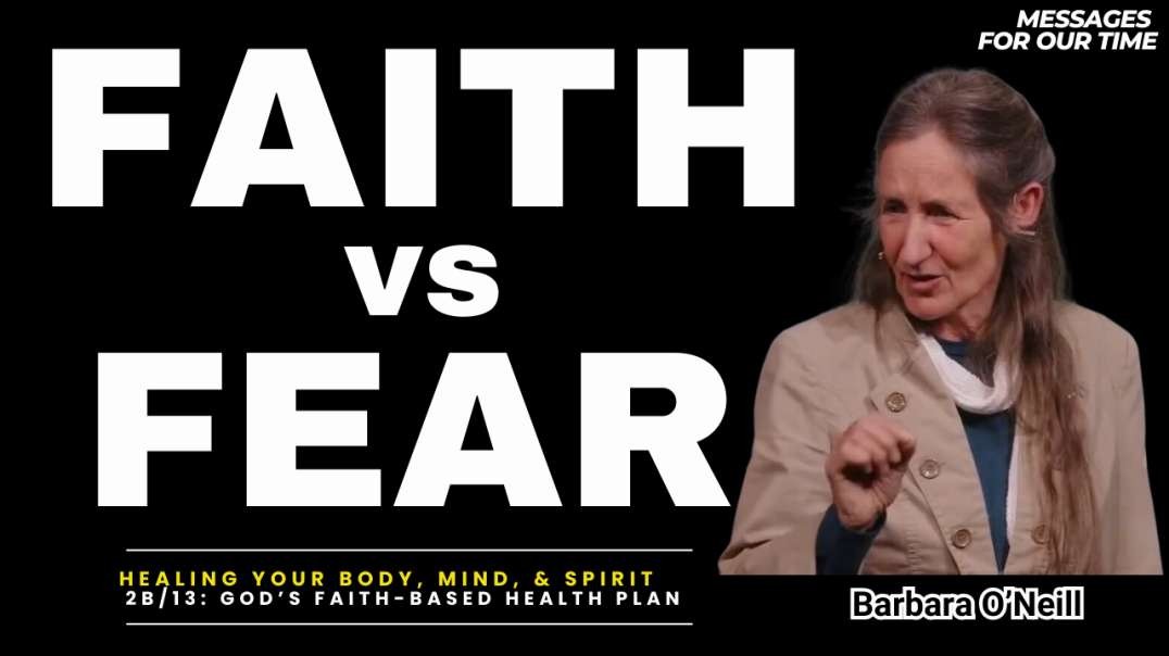 Faith vs Fear - Barbara O'Neill (Subtitle Indonesia)