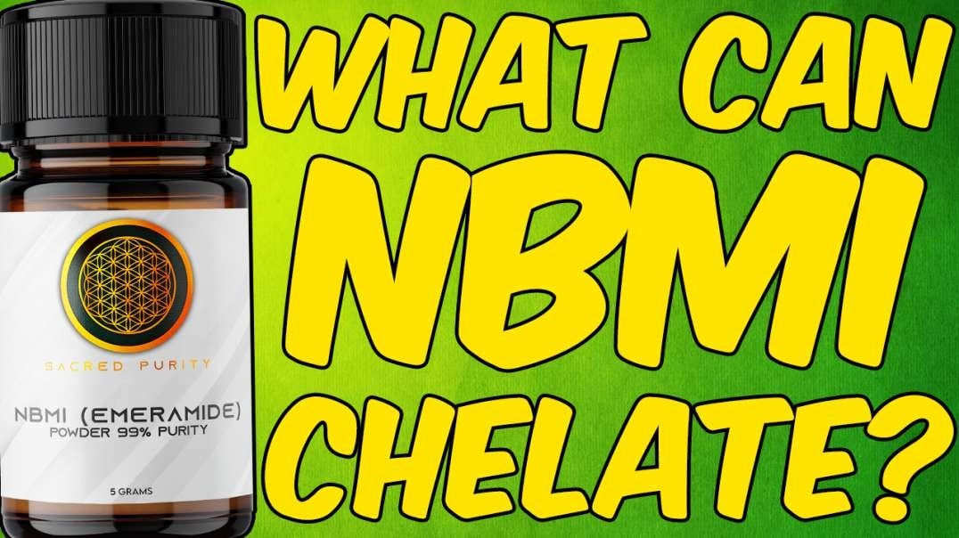 What Can NBMI (Emeramide) Chelate?