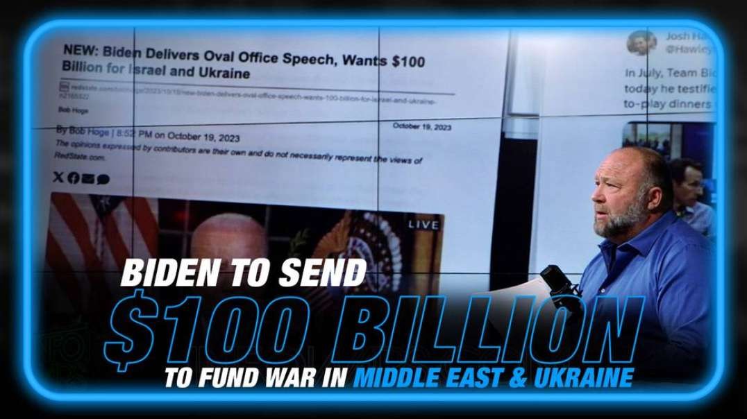 War Fatigue- Biden to Send $100 Billion in Funding to Middle East and Ukraine