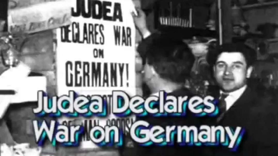 Judea Declares War On Germany - 2004 Documentary