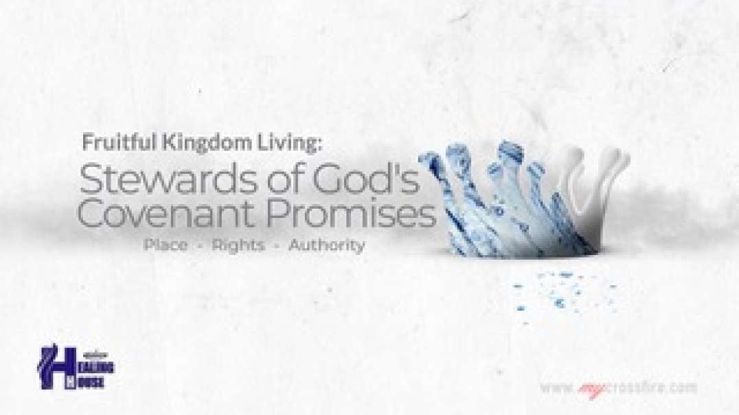 FKL  Stewards Of God's Covenant Promises Part 2 (11 am Service)   Crossfire Healing House.mp4