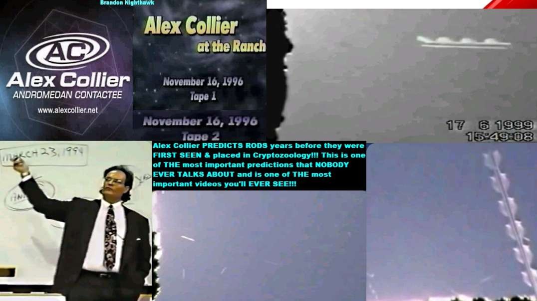 Alex Collier predicts RODS!!!