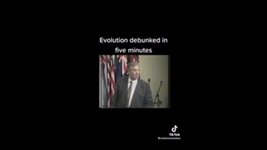 Evolution debunked in five minutes