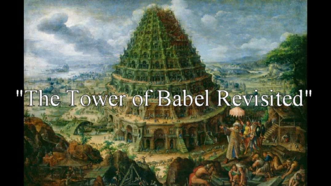 "The Tower of Babel Revisited"