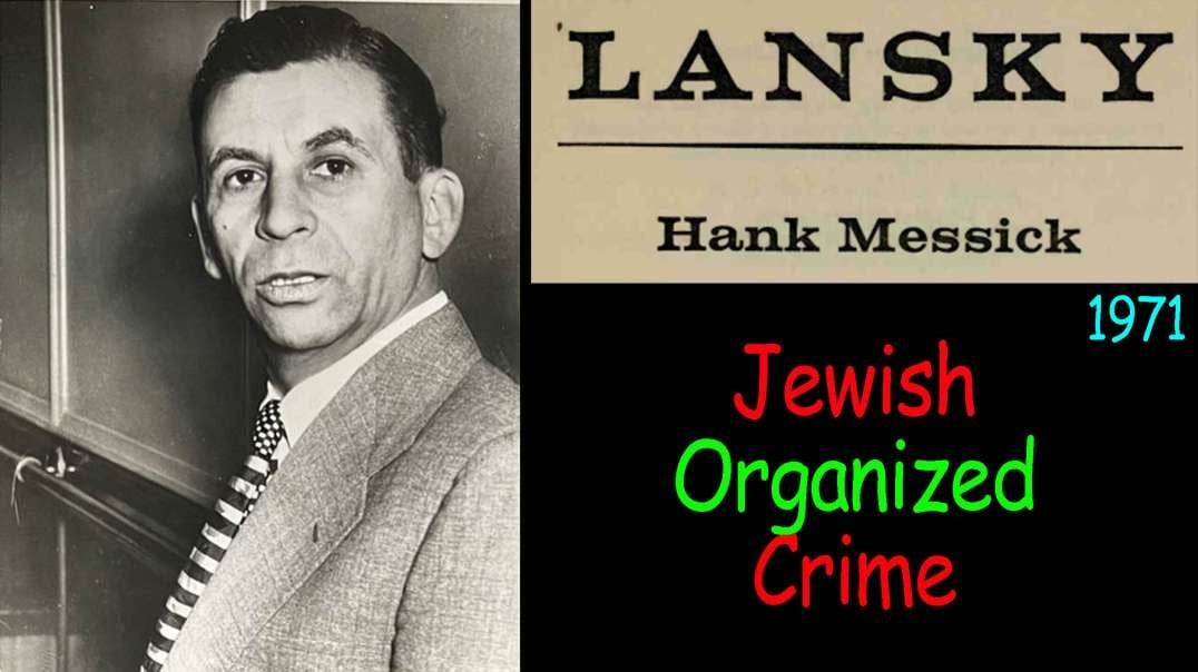 Lansky - Hank Messick 1971 Jewish Organized Crime (JOC) mafia