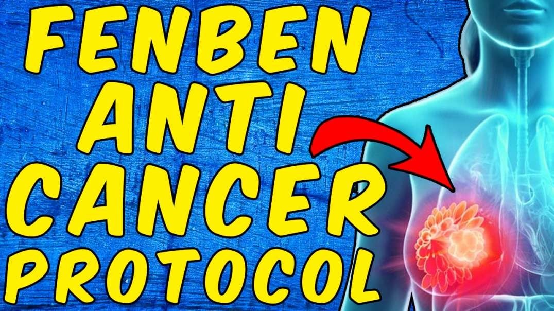 Fenbendazole Anti Cancer Protocol!