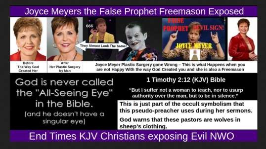 Joyce Meyers the False Prophet Freemason Exposed