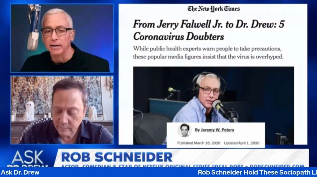 Rob Schneider Hold These Sociopath Liars Accountable For Bungling COVID Response – Ask Dr. Drew-/