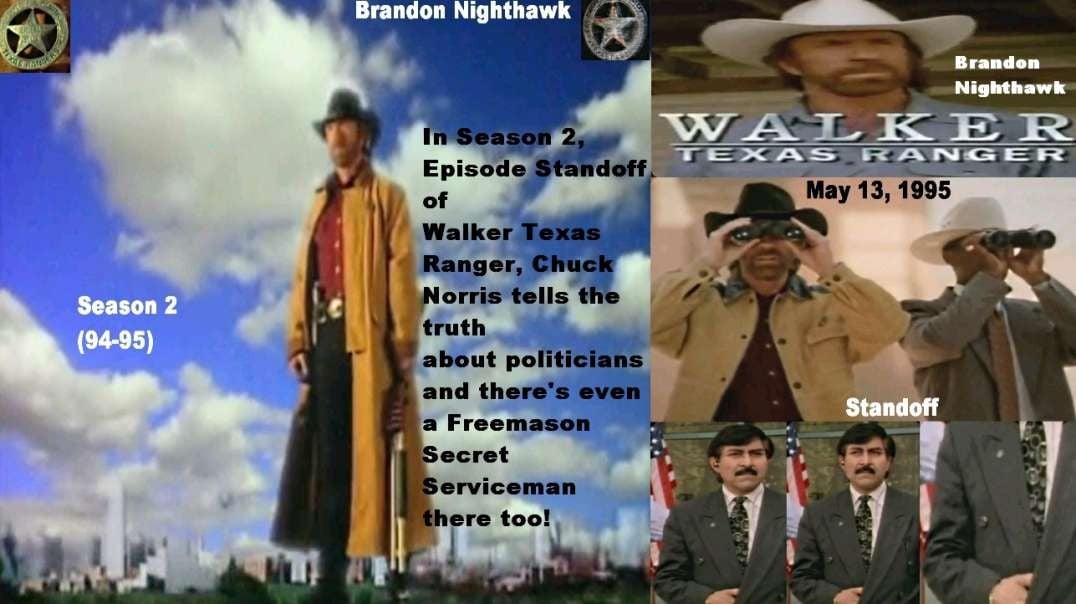 Walker Texas Ranger: Truth of Politicians + Freemason!