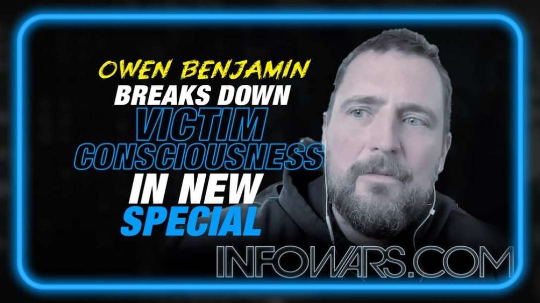 EXCLUSIVE- Owen Benjamin Joins Infowars to Break Down Victim Consciousness in MUST SEE New Interview!