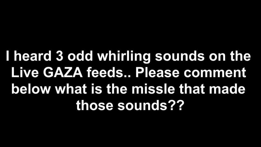 3 Odd Whirling Missile Sounds Please Leave Comments Below.mp4