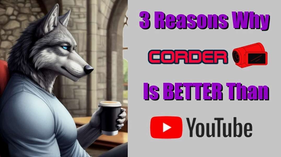 3 Reasons Why Corder Is Better Than Youtube.mp4