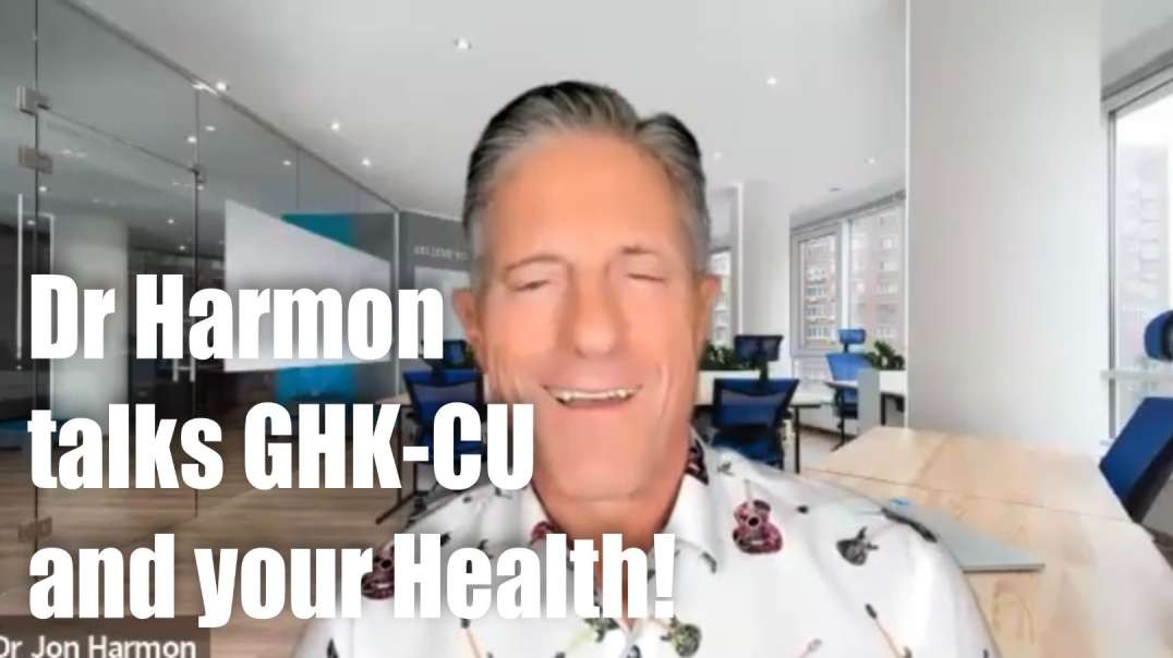 Dr Harmon talks GHK-CU and your Health!