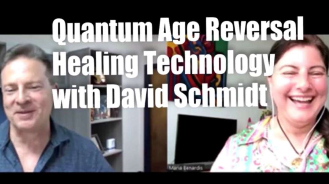 Quantum Healing & Age Reversal with David Schmidt