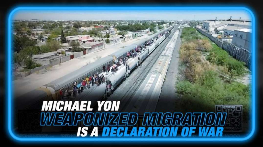 Weaponized Migration in the US is a Declaration of War, says Michael Yon