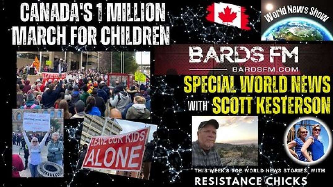 Canada's 1 Million March For Children- Special World News w/ Scott Kesterson