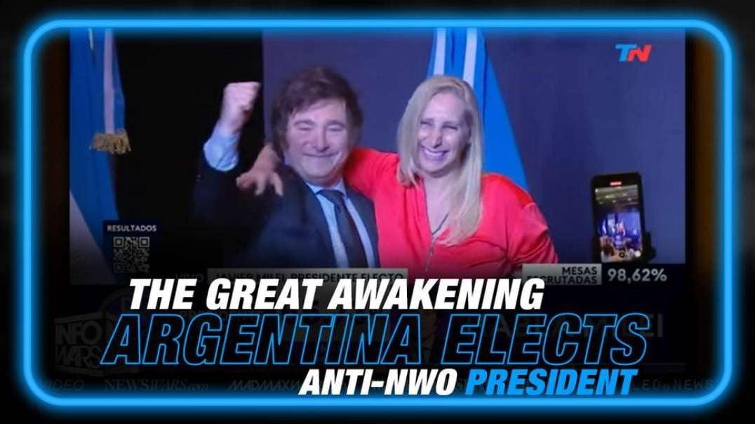 The Great Awakening- Learn Why People are Rejecting Hollywood and the NWO as Argentina Elects Anti-NWO President