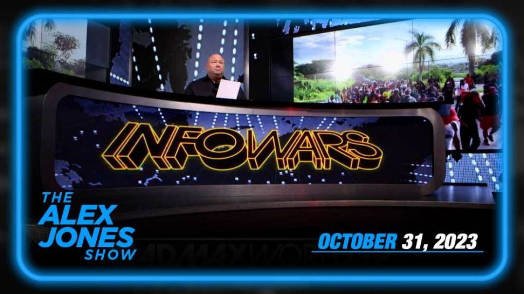 Coordinated Invasion: Biden Orders Bulldozers to Smash US Border Defenses as Hordes of UN-Controlled Illegal Aliens SURGE Into Our Collapsing Republic! – TUESDAY FULL SHOW 10/31/23