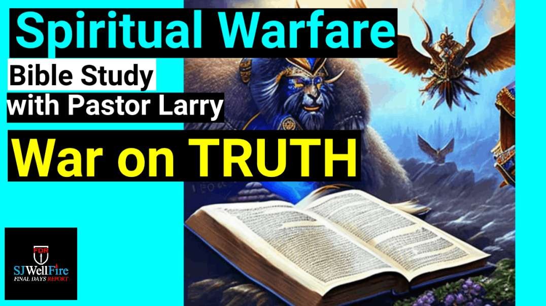War on the Truth Bible Study