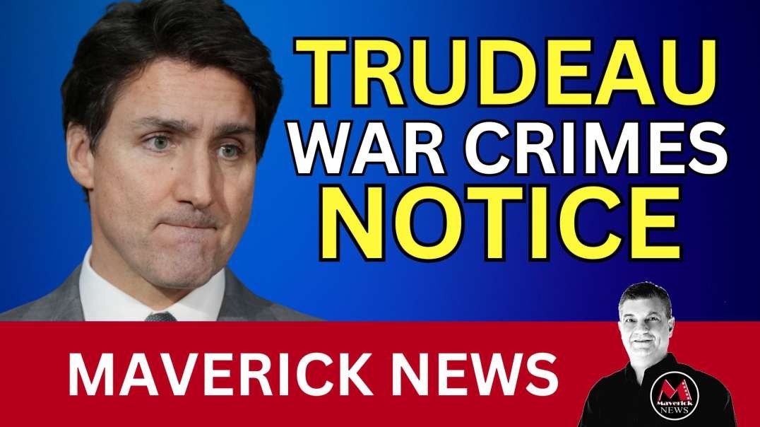 Trudeau Receives War Crimes Notice