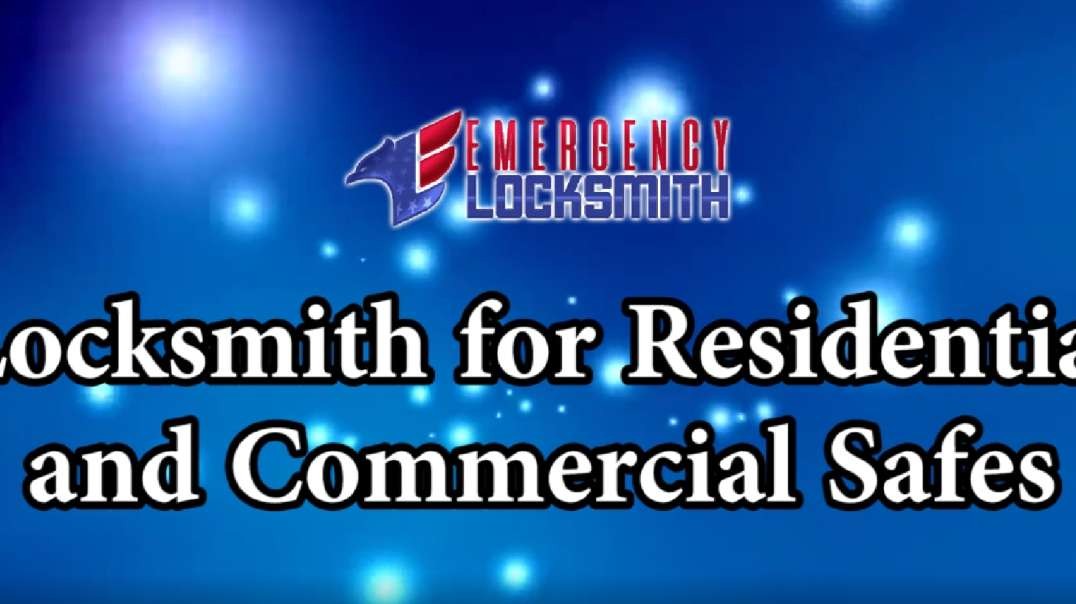 Locksmith for Residential and Commercial Safes | Emergency Locksmith
