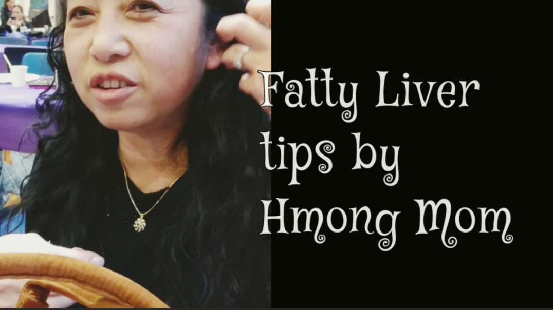 Fatty Liver tips by Hmong Mom at New Year 2024 Vancouver
