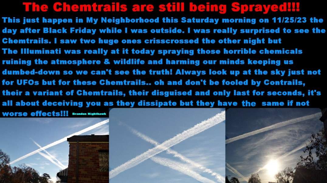 Chemtrails being Sprayed on 11-25-23 controlling Weather!