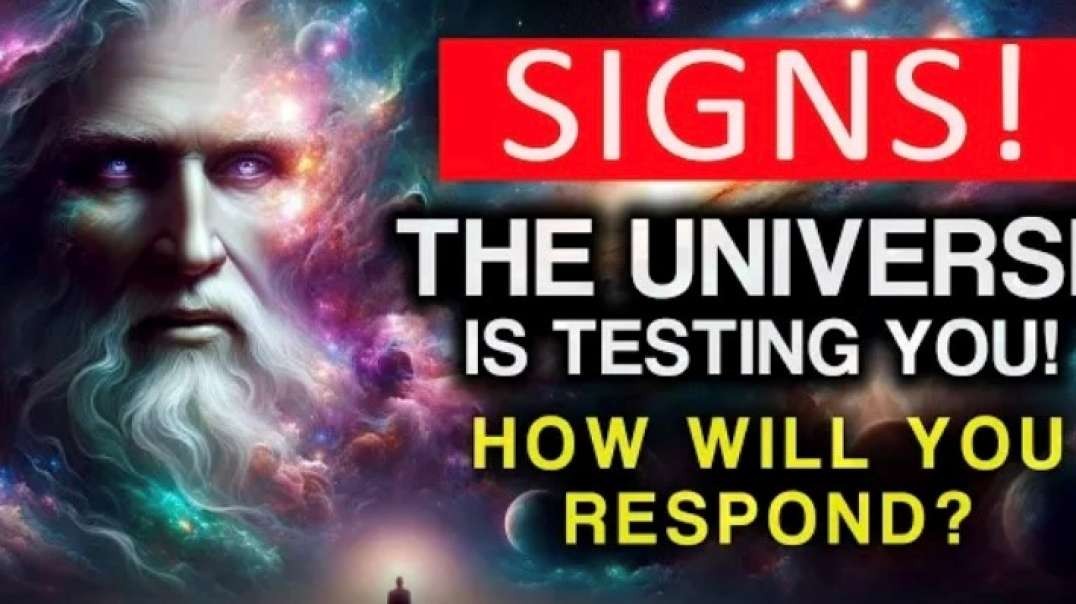 Signs The Universe Is Testing You