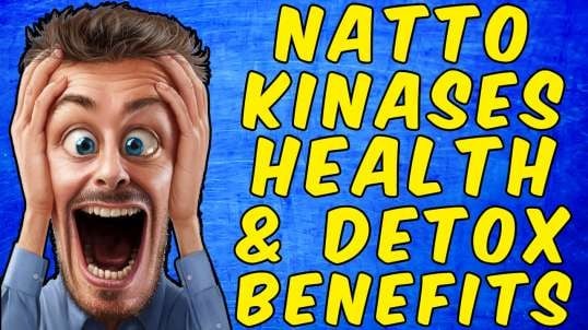 Nattokinase's Scientifically Proven Benefits!
