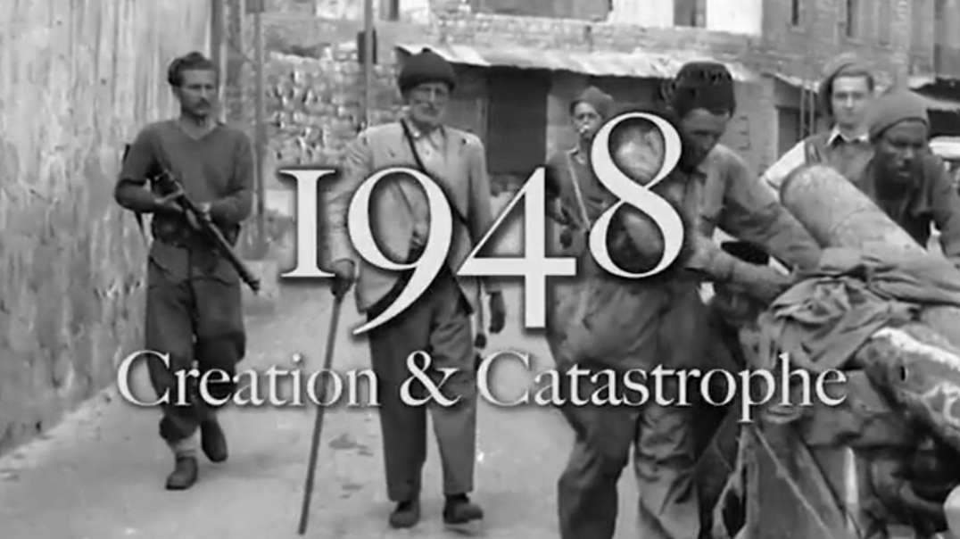 Avi Shlaim, Benny Morris, and Ilan Pappe - 1948: Creation & Catastrophe (2017)