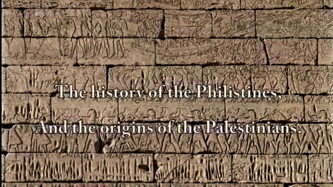 The Historical Origins of the Philistines and Palestinians.mp4