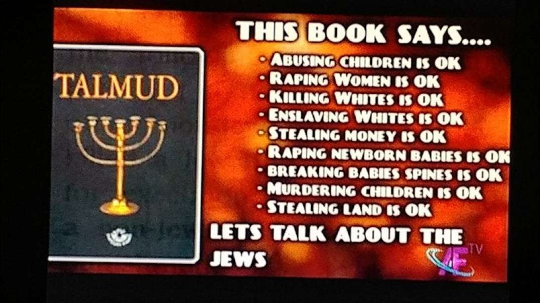 Jews and Their Perverted Talmud, Nov 18, 2023