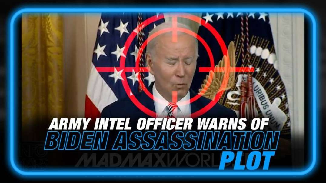 BREAKING- Army Intelligence Warns Of Biden Assassination Plot