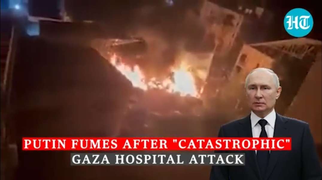 'End This Else...': Putin Roars At Israel, U.S. After Gaza Hospital Attack | Watch
