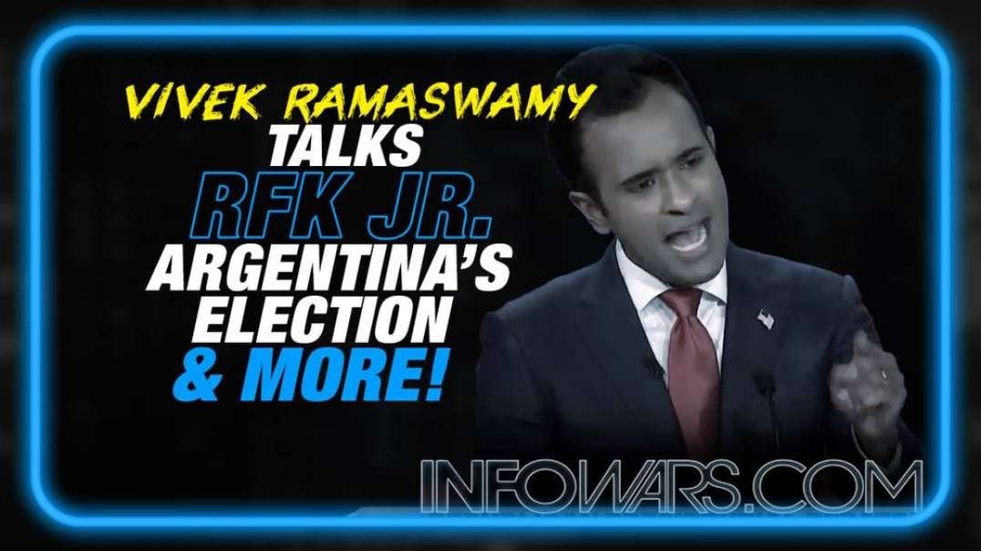 EXCLUSIVE- Ramaswamy Talks RFK Jr., Argentina's Historical Election and More!