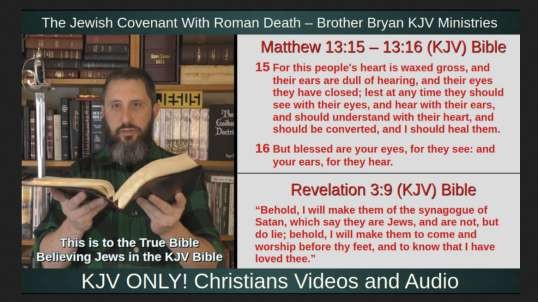 The Jewish Covenant With Roman Death – Brother Bryan KJV Ministries