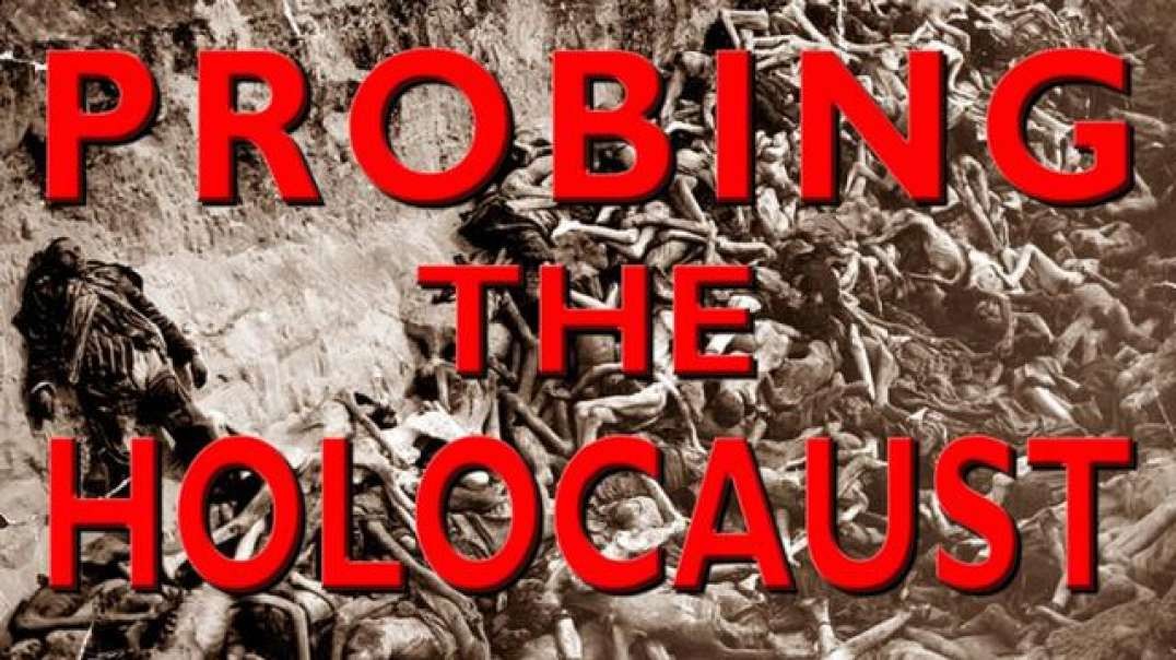 Probing The Holocaust - The Horror Explained - Germar Rudolf Documentary