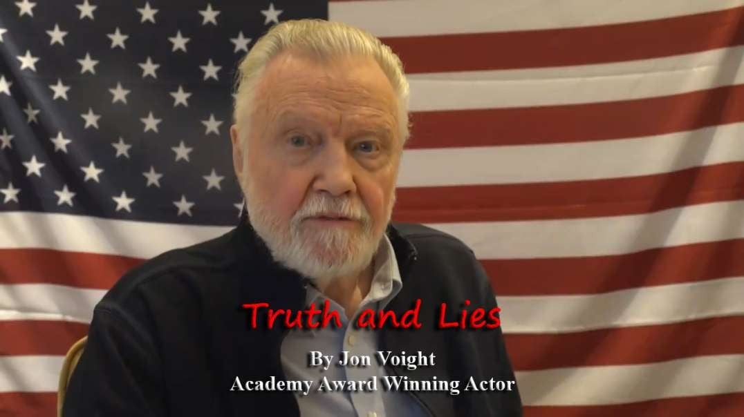 Maga Media, LLC Presents, “Truth and Lies”, by Academy Award Winning Actor Jon Voight